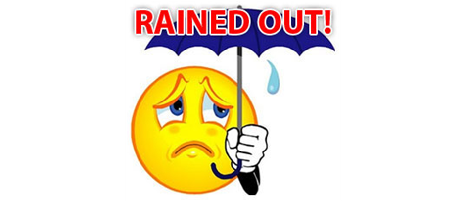 March 23rd Games are Postponed due to the rain